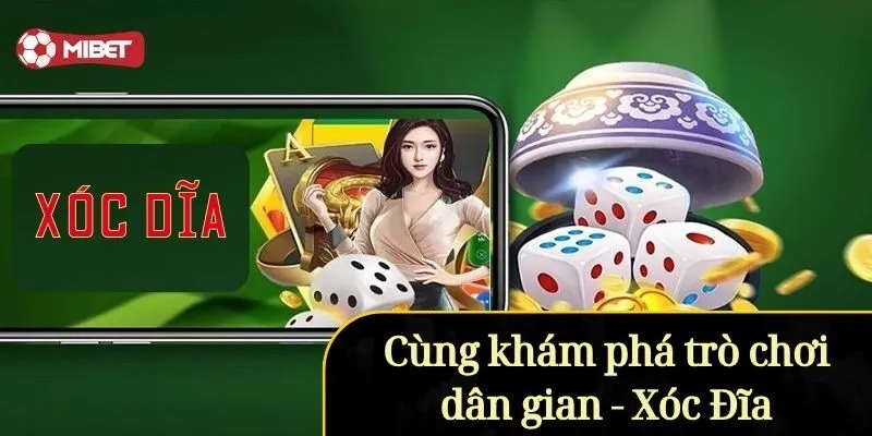 Cùng khám phá trò chơi dân gian - Xóc Đĩa