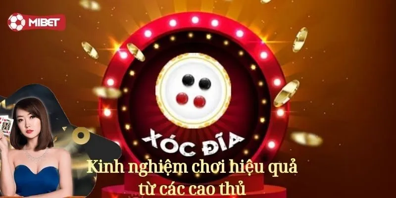 Kinh nghiệm chơi hiệu quả từ các cao thủ