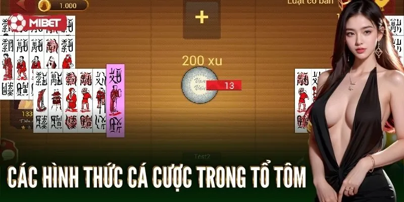 Các hình thức cá cược trong tổ tôm