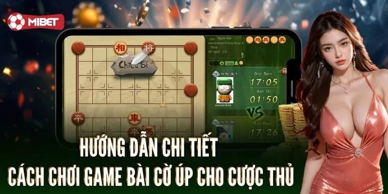 Cờ Úp Mibet – Game Bài Cá Cược Trí Tuệ Đếm Tiền Mỏi Tay